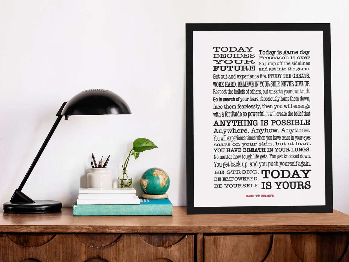 Today Decides Your Future Poster